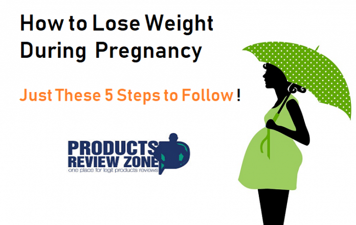 How to Lose Weight During Pregnancy